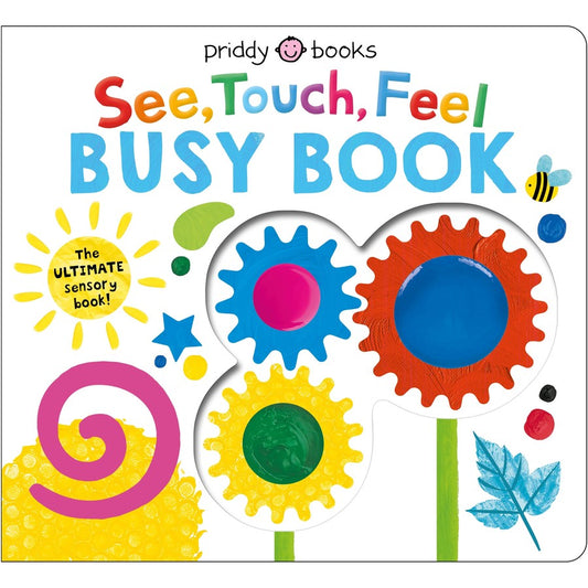 See Touch Feel Busy Book by Roger Priddy (Board Book)