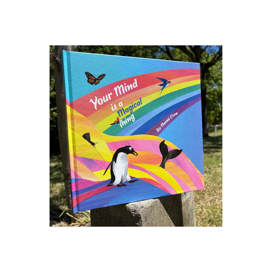 Your Mind Is A Magical Thing Hardcover Book