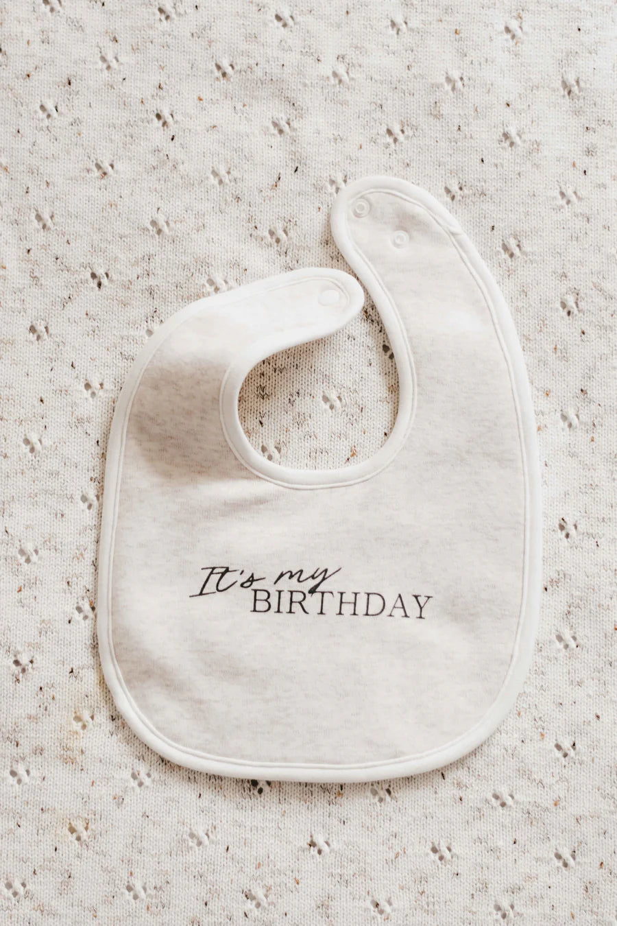 It's My Birthday Bib by Bencer and Hazelnut