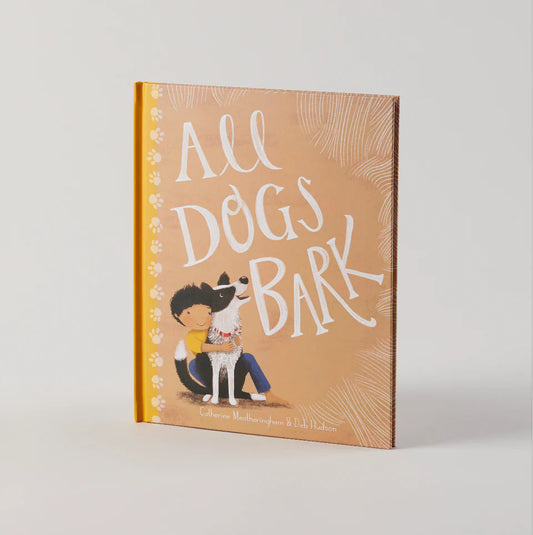 All Dogs Bark Hard Cover Book