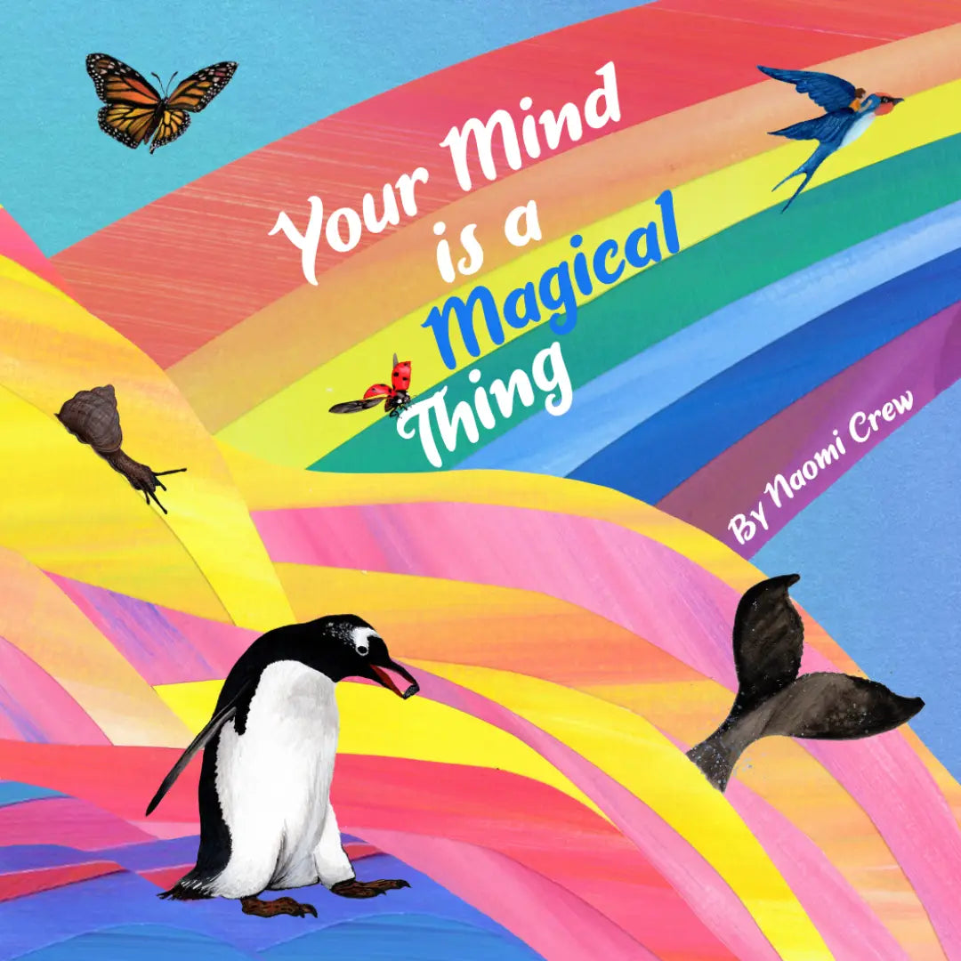 Your Mind Is A Magical Thing Hardcover Book
