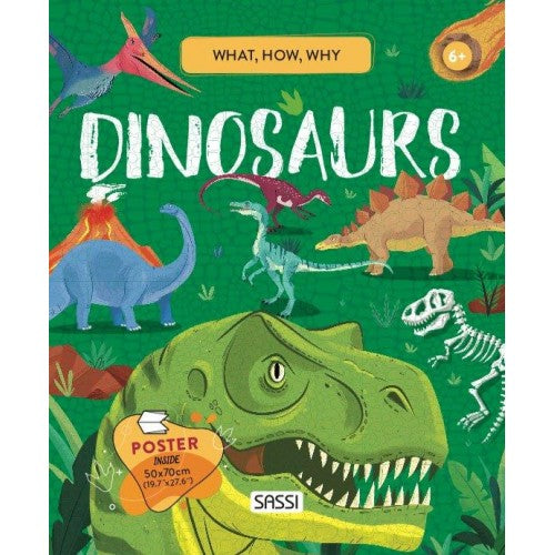 What How and Why Dinosaurs Hard Cover Book and Poster by Sassi Books